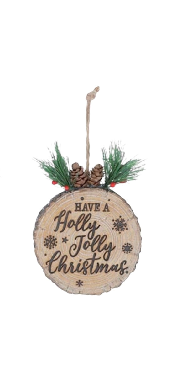 Resin Wood Disc Christmas Saying Ornaments in 3 Options