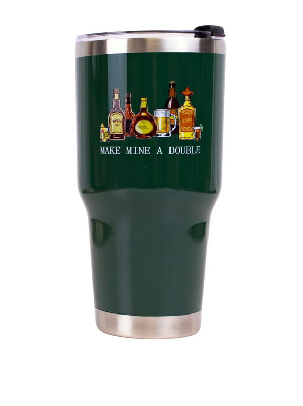 Make Mine A Double Tumbler 30oz