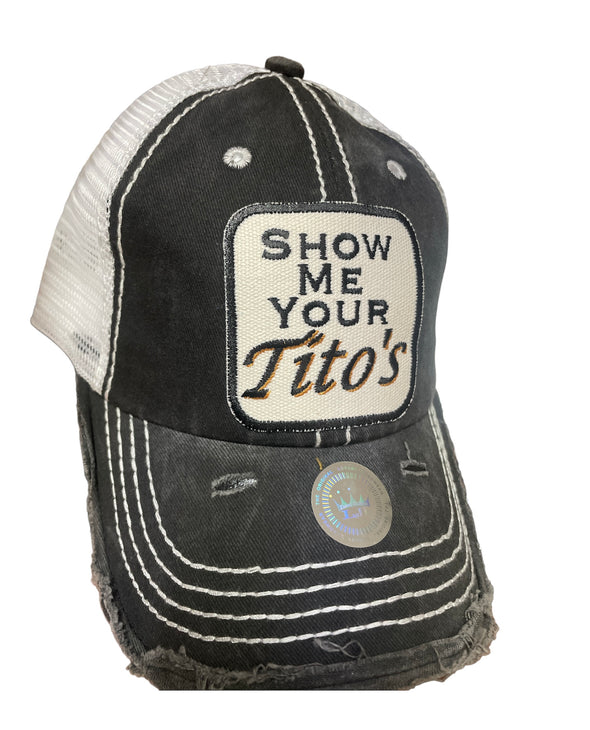 Show Me Your Tito's Vintage Distressed Hat