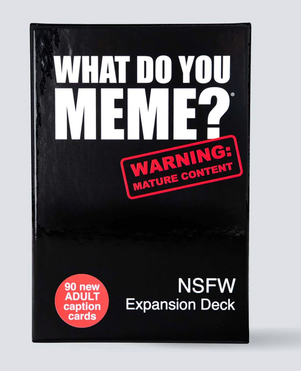 What Do You Meme? NSFW Expansion Pack